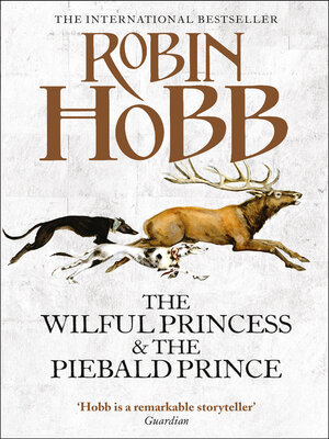 cover image of The Wilful Princess and the Piebald Prince